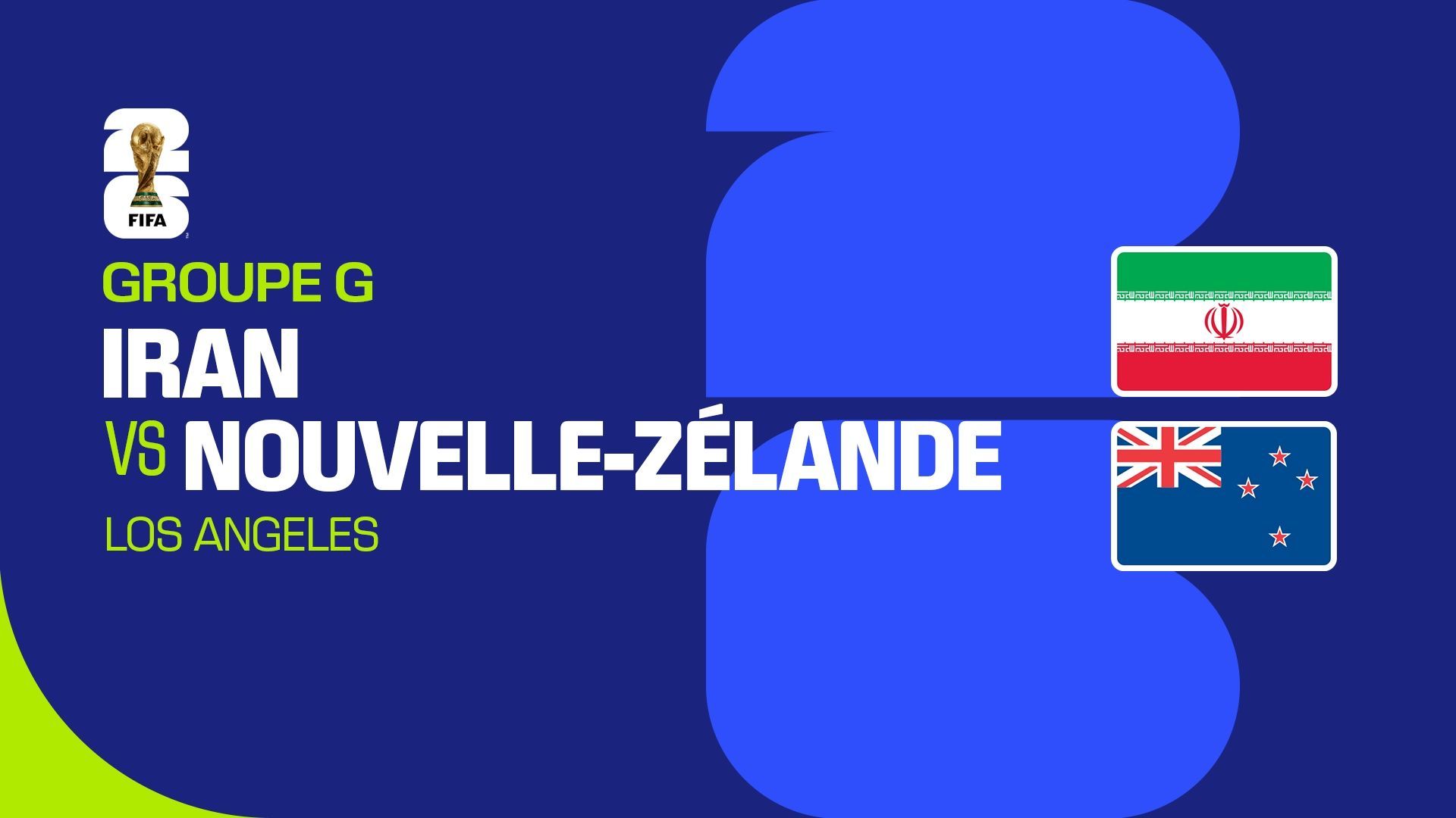 Coupe du monde 2026 : l'Iran et la Nouvelle-Zélande, adversaires des Diables, s'affrontent (direct vidéo 2h50)