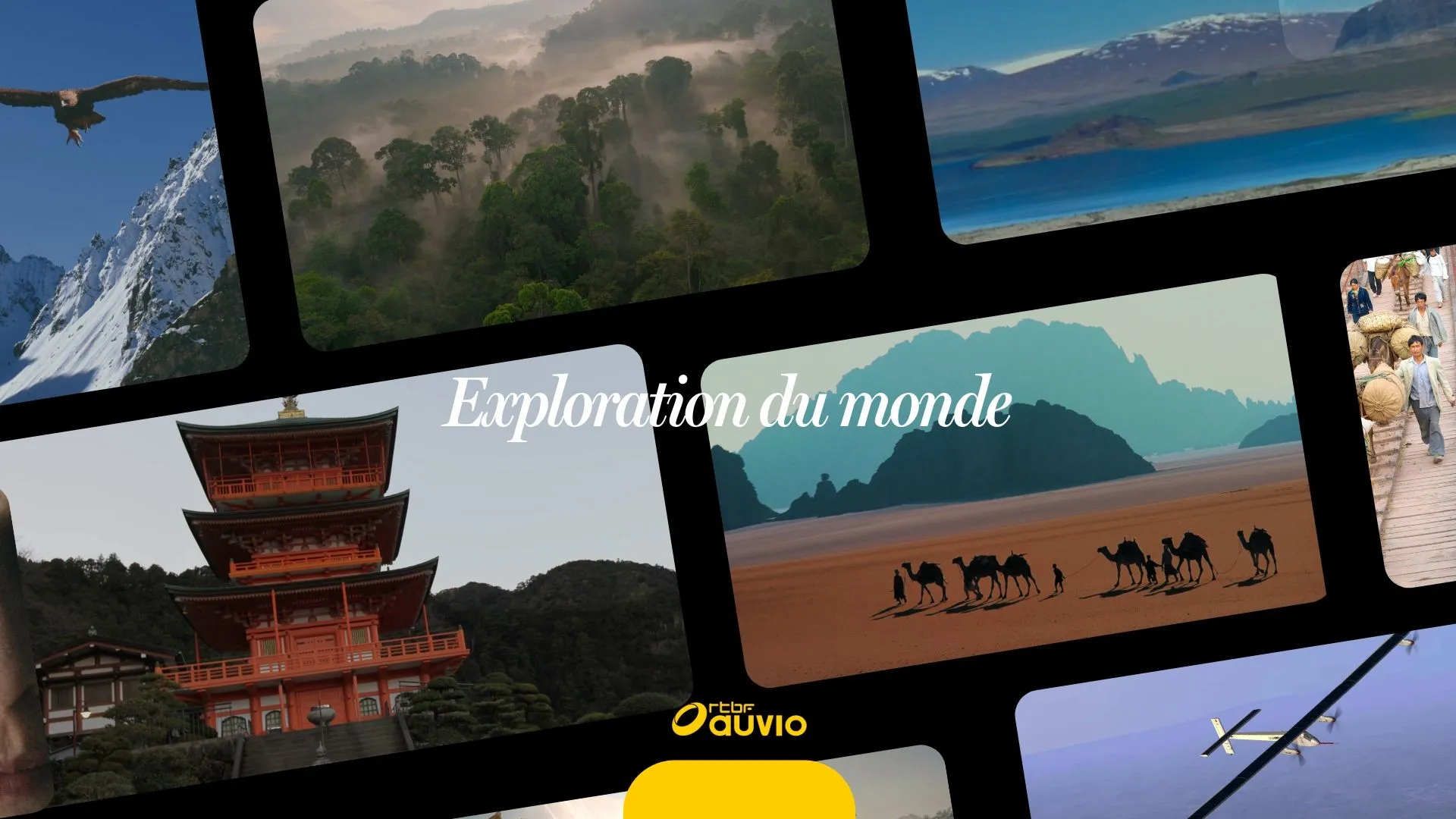 'Exploration du Monde' : une série documentaire qui vous fera voyager ...