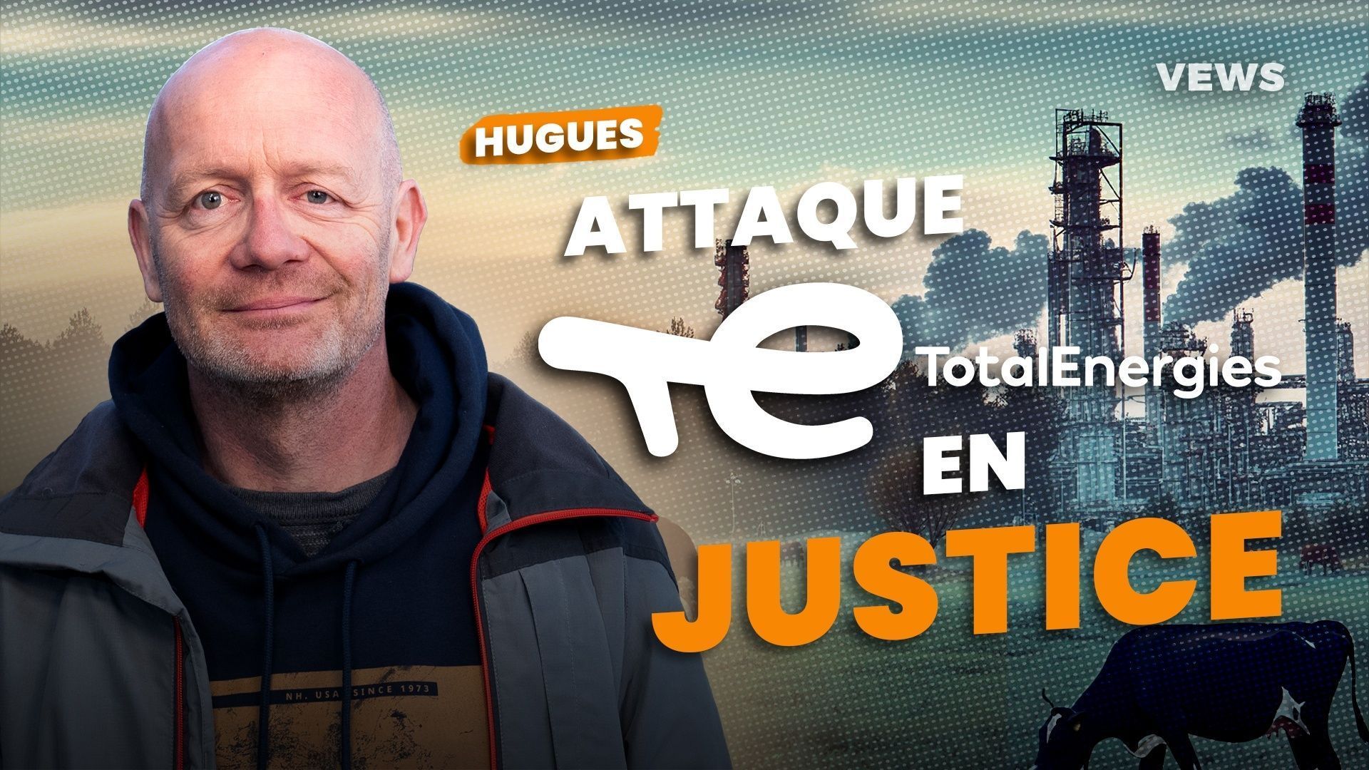 Hugues Hugues, l'agriculteur qui s'attaque à TotalEnergies : 'Il est temps qu ...