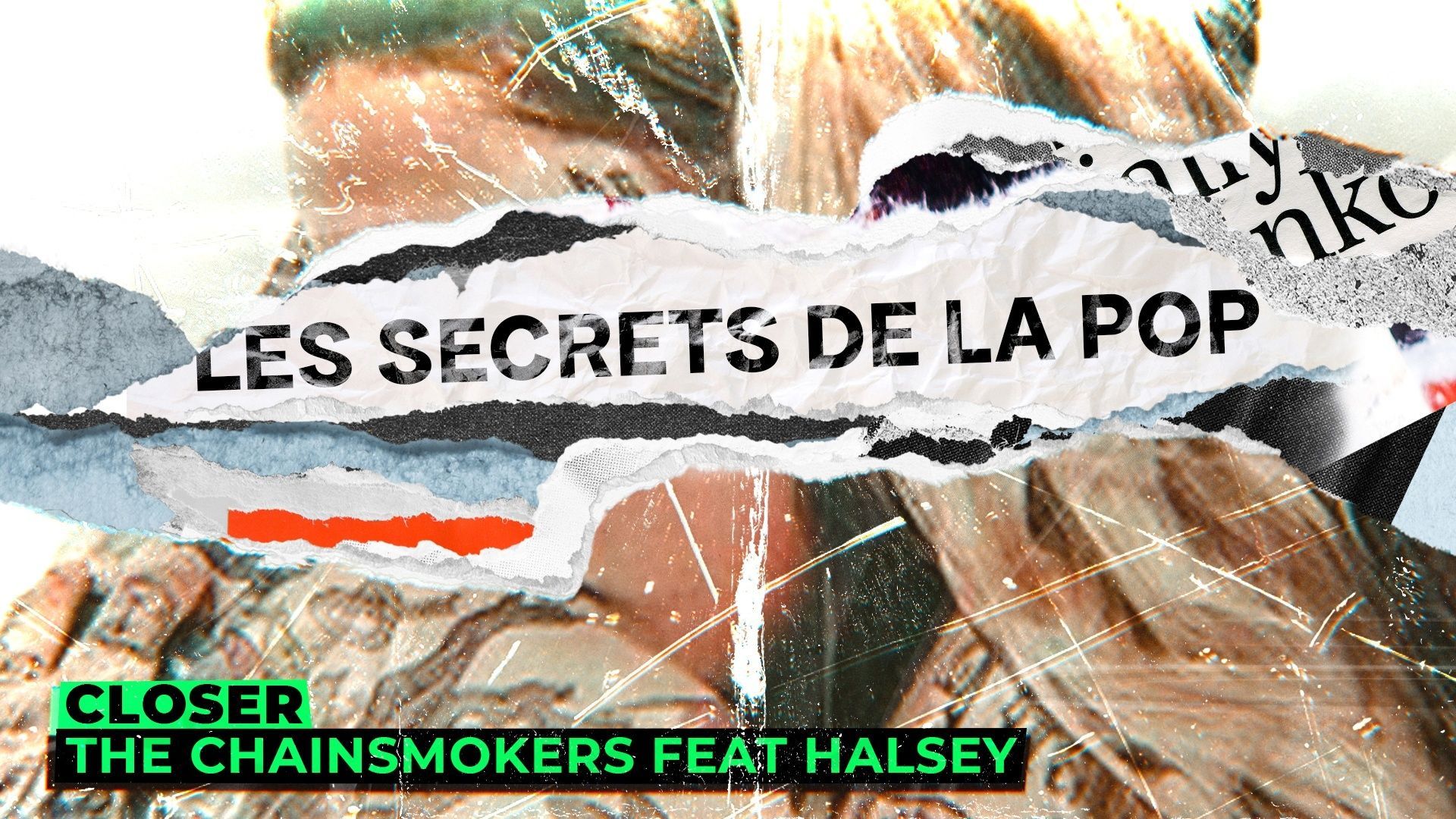 Les Secrets de la Pop : Quand Camila dit non, Halsey dit oui : l’histoire secrète derrière le tube “Closer”