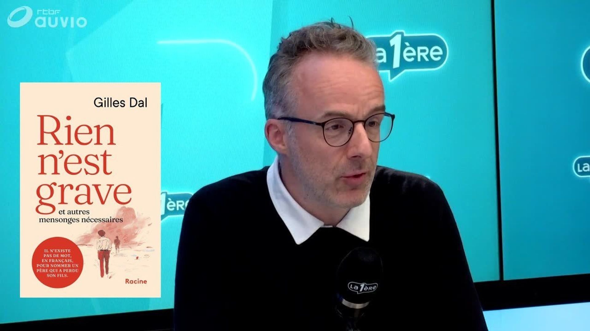 A travers 'Rien n’est grave, et autres mensonges nécessaires', Gilles Dal raconte le deuil de son fils