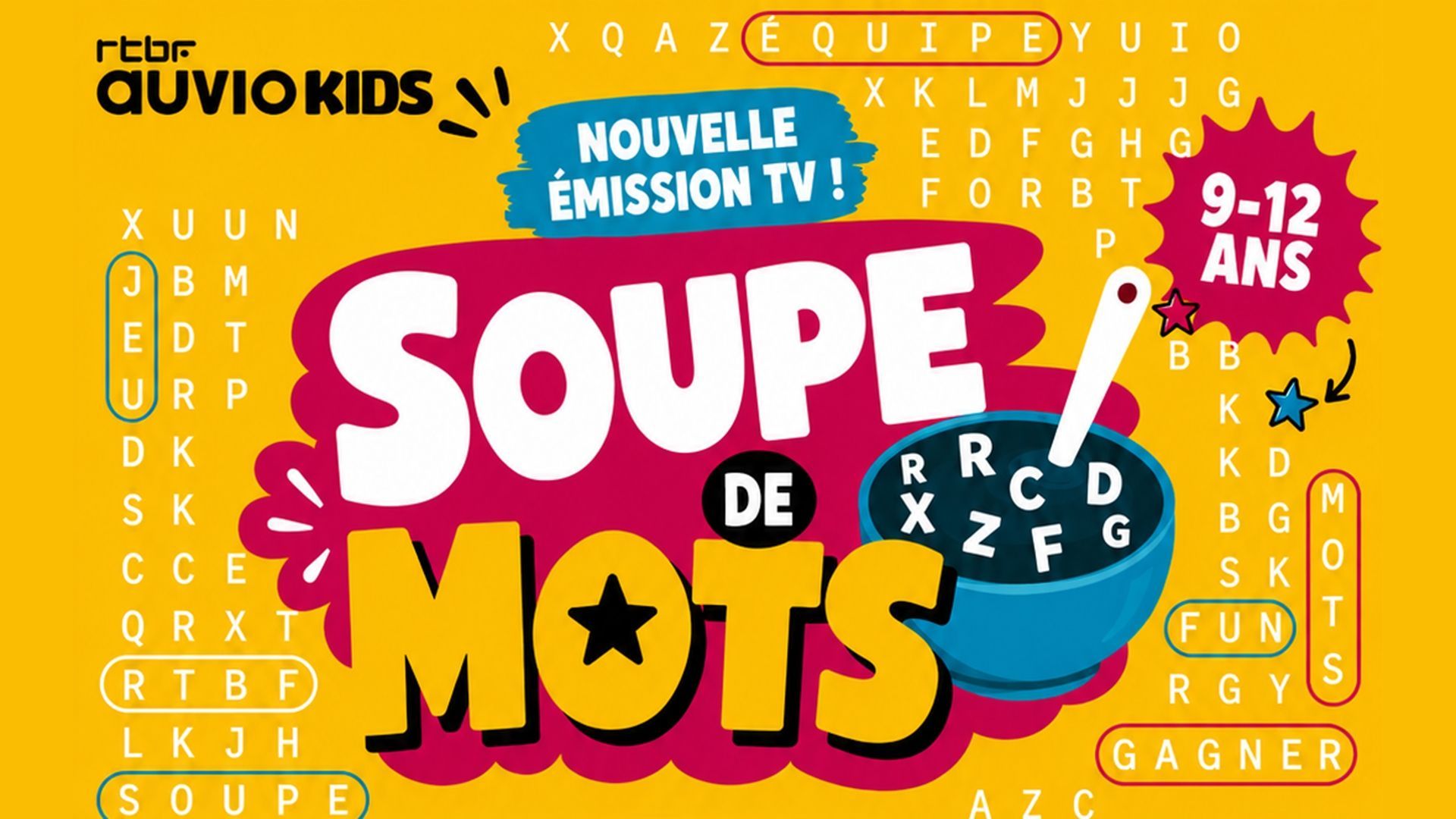 Casting RTBF Auvio Kids : participe à notre nouveau jeu, Soupe de mots