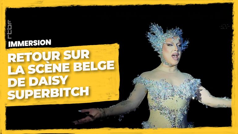 On a suivi Daisy Superbitch juste avant un show à Bruxelles : "Le drag m'a aidé à savoir qui j'étais"