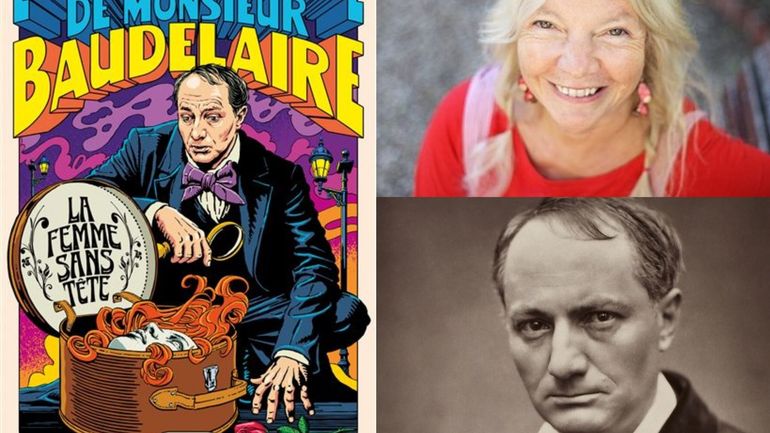 Dans son dernier roman, Nadine Monfils transforme Baudelaire en détective : "J’ai envie de réhabiliter le poète auprès des Belges qu’il détestait"