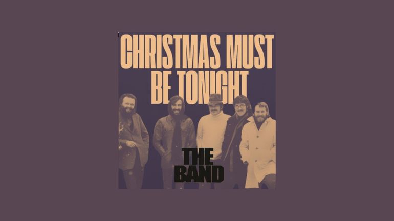 The Band "Christmas Must Be Tonight", les chansons de Noël, déclinées en bluegrass, country, blues, americana… The Band "Christmas Must Be Tonight", les chansons de Noël, déclinées en bluegrass, country, blues, americana…