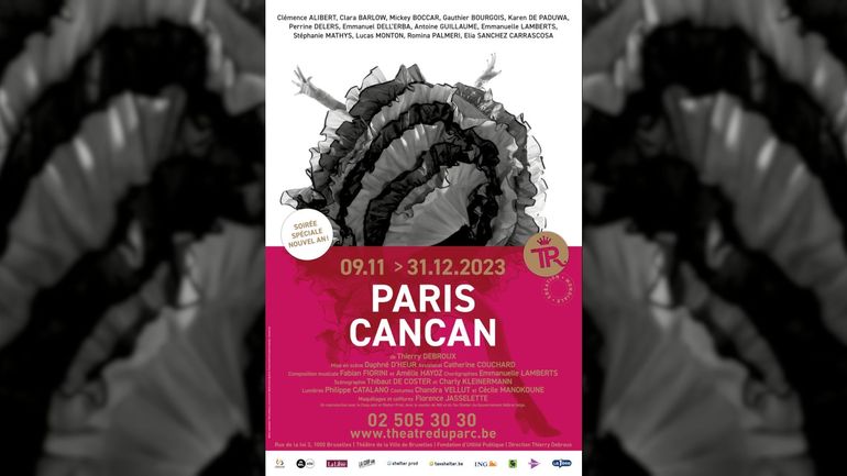 Spectacle "Paris Cancan" au Théâtre Royal du Parc, exposition d’art contemporain au Grand Hornu "The White Cube Is Never Empty" et visite gratuite de musées Spectacle "Paris Cancan" au Théâtre Royal du Parc, exposition d’art contemporain au Grand Hornu "The White Cube Is Never Empty" et visite gratuite de musées