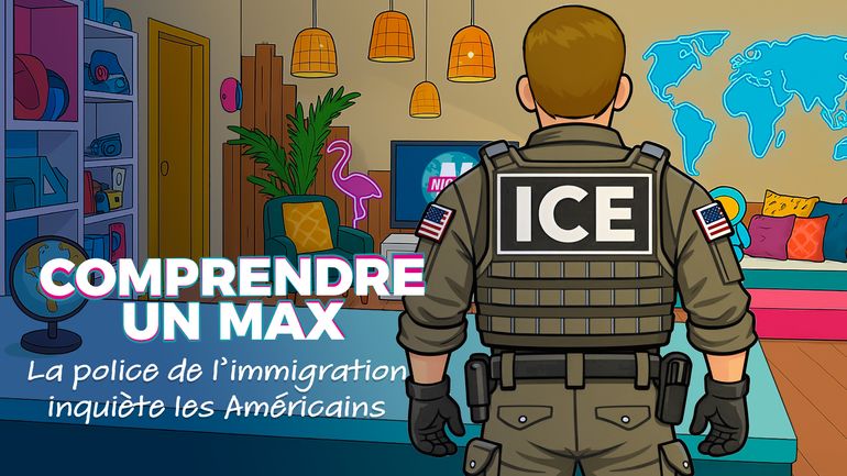Comprendre un Max : pourquoi l'ICE inquiète les Américains ?