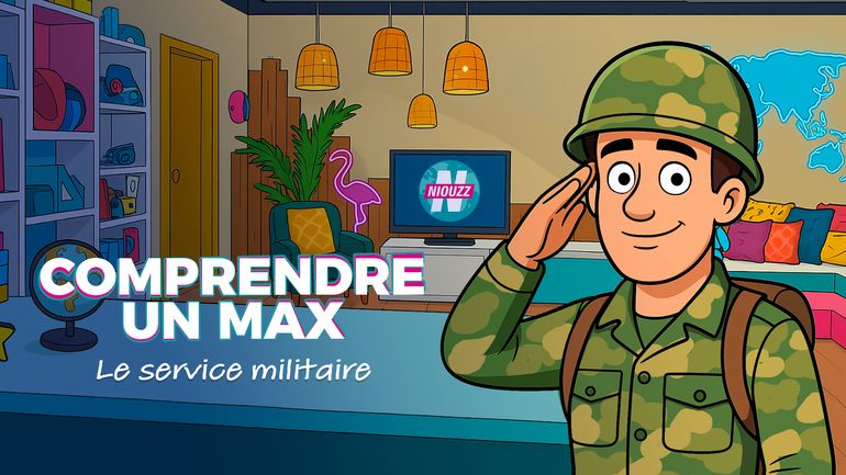 Comprendre un Max : le service militaire fait son retour en Belgique (mais il n'est pas obligatoire)