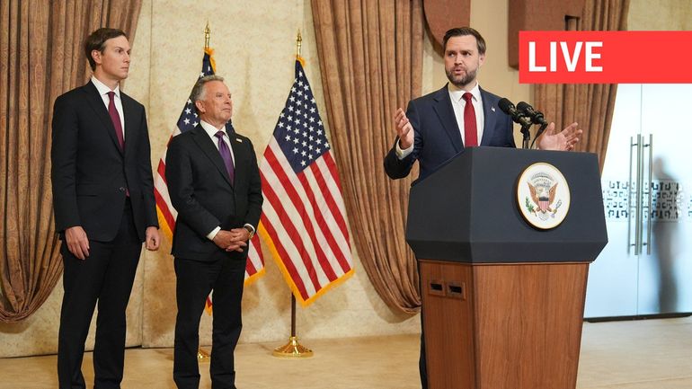 Direct - Guerre au Moyen-Orient : JD Vance ira au Pakistan pour négocier avec l'Iran selon la Maison Blanche