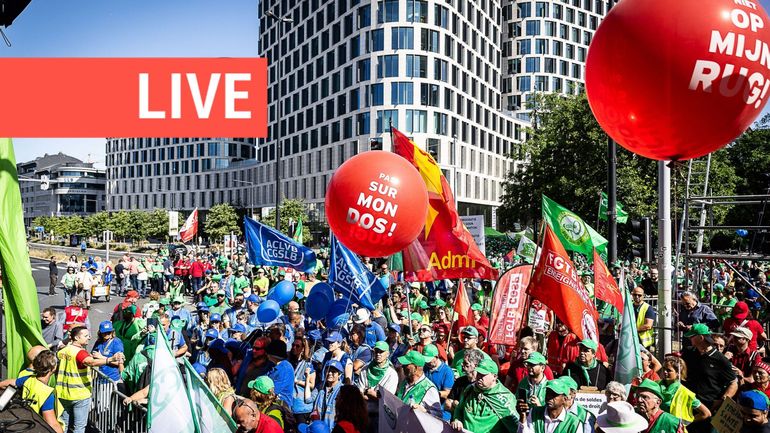 Direct - Manifestation nationale ce mardi 14 octobre : des milliers de personnes attendues à Bruxelles pour manifester contre les mesures de l'Arizona