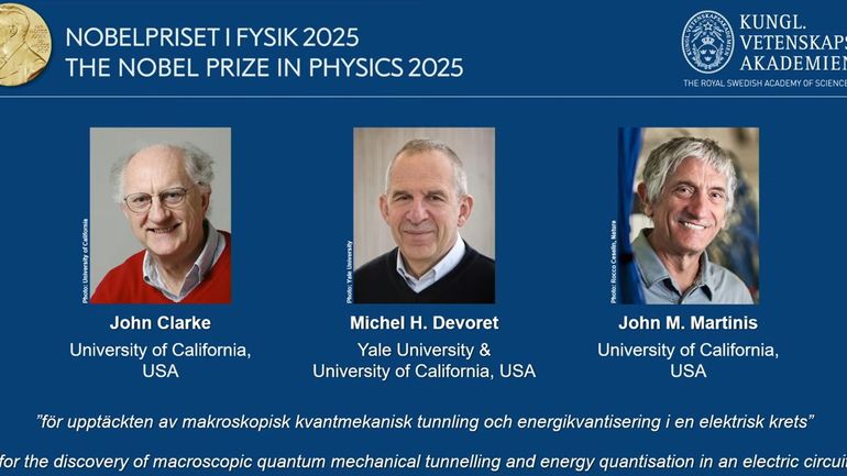 Le Prix Nobel de physique décerné à John Clarck, Michel Devoret et John Martinis