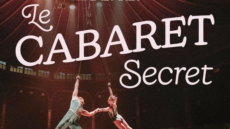 Magic Cabaret installe son chapiteau à Tour et Taxis avec un nouveau spectacle enchanteur pour toute la famille