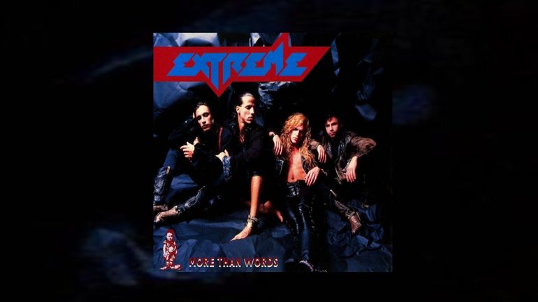 "More Than Words" d’Extreme : plus d’action s’il te plaît ! "More Than Words" d’Extreme : plus d’action s’il te plaît !