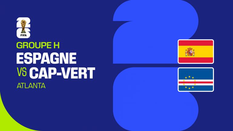 Groupe H : Espagne - Cap-Vert