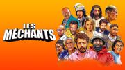Les méchants