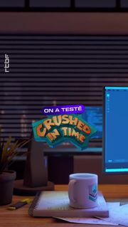Crash test : "Crushed in Time", ton nouveau jeu de l'été