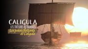 Caligula : les trésors retrouvés