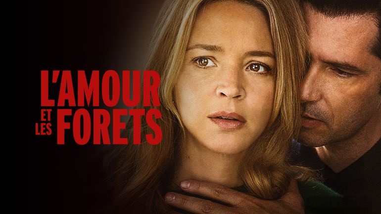 L'amour et les forêts