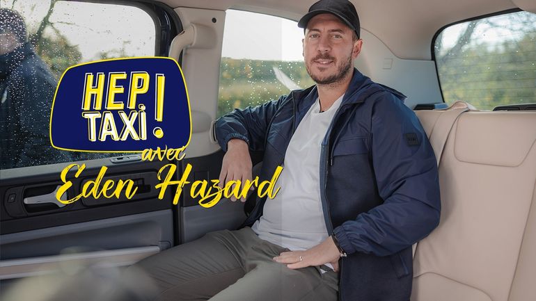 Hep Taxi ! Eden Hazard