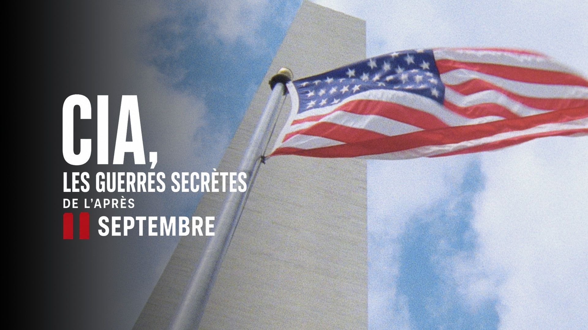 CIA Les Guerres Secr tes De L apr s 11 Septembre Auvio cia-les-guerres-secr-tes-de-l-apr-s-11-septembre-auvio