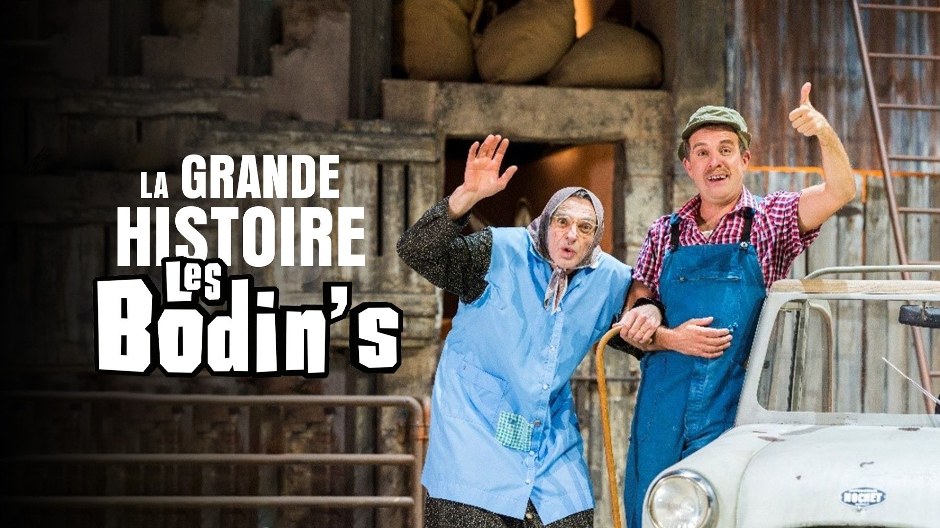 La grande histoire des Bodin's - Auvio