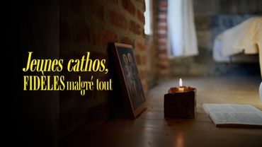 Jeunes cathos : fidèles malgré tout ?