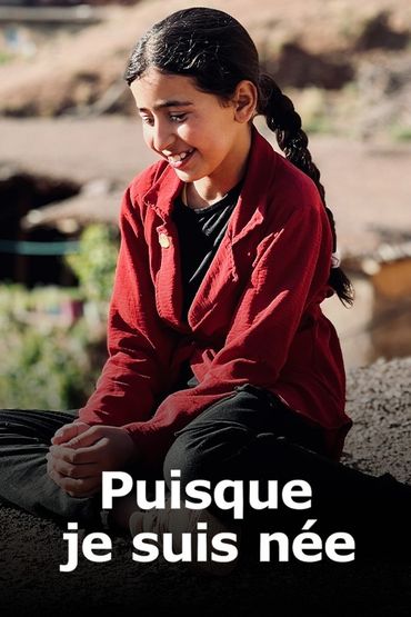 Puisque je suis née