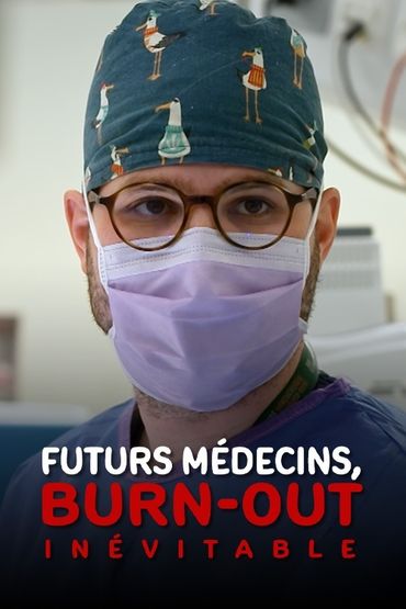 Futurs médecins, burn-out inévitable ?<br>de Quentin Moll Van-Roye, Valérie Savoir et Thomas Bessière<br>Mardi 14/10 à 20:05 sur Tipik